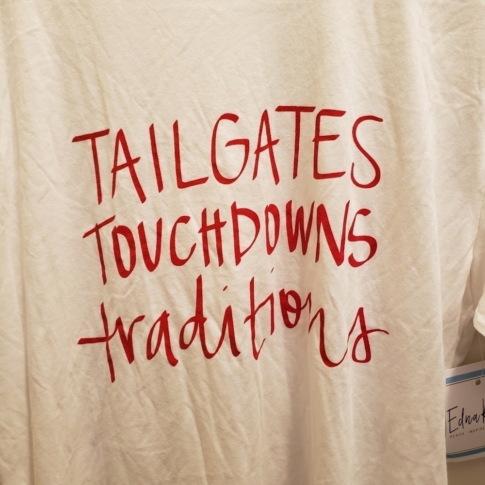 Edna Rose Tailgates Touchdowns Traditions T-Shirt